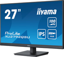 Load image into Gallery viewer, IIYAMA ProLite XU2792QSU-B6 - LED monitor - 27&quot;&quot; - 2560 x 1440 WQHD @ 100 Hz